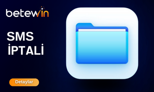 Betewin SMS İptali Betewin SMS İptali